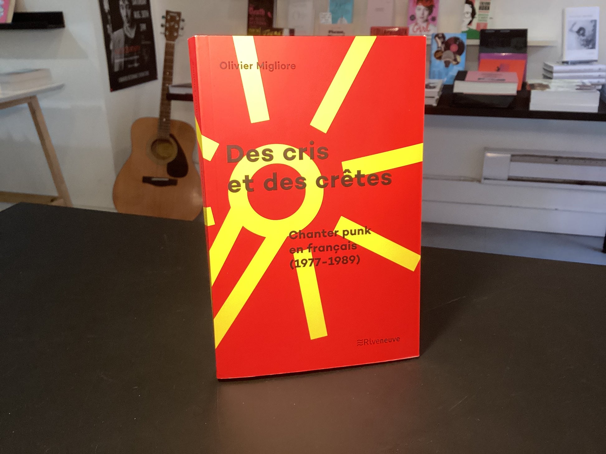 Des cris et des crêtes : chanter punk en français (1977-1989)