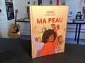 Ma peau: PEAU -MA