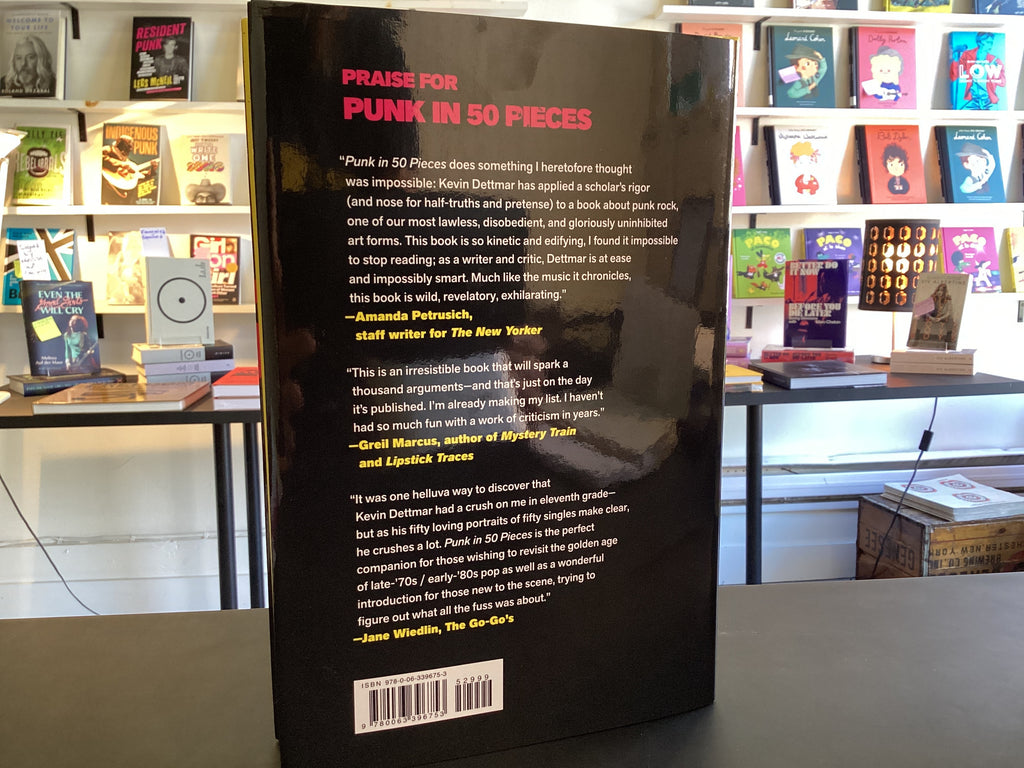 Punk in 50 Pieces: Punk Rock, Post-Punk, New Wave, and the Five Years That Changed Pop Music Forever
