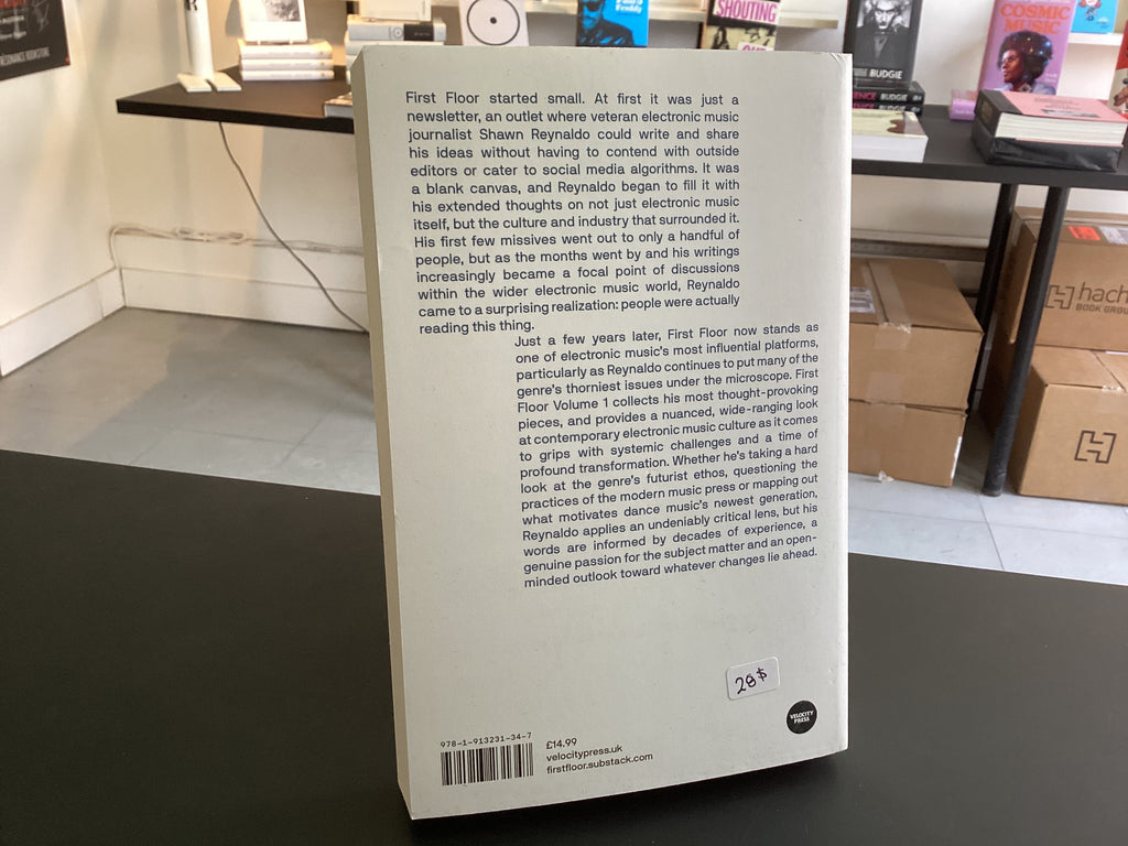 First Floor Volume 1: Reflections on Electronic Music Culture