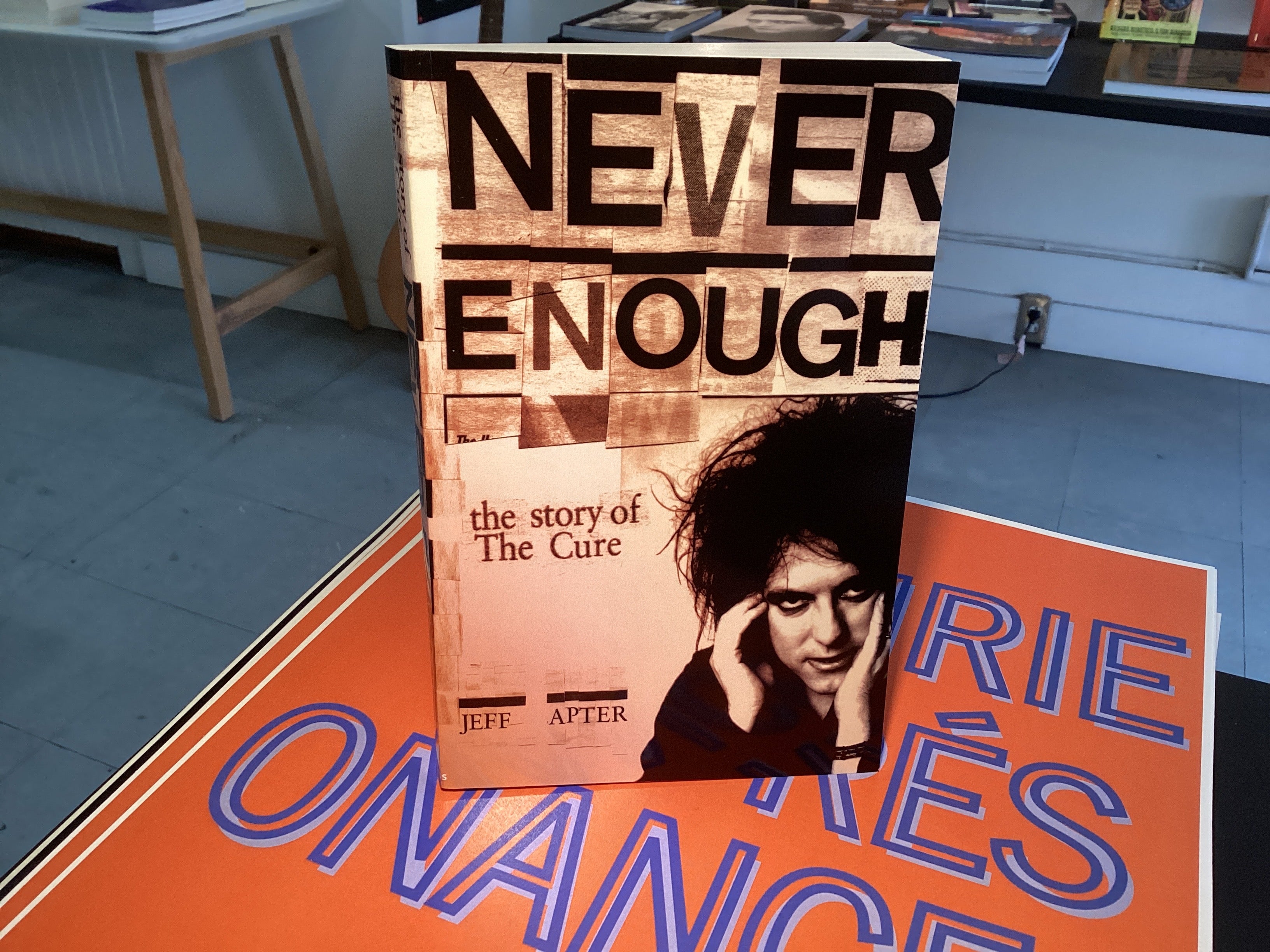 Never Enough The Story of The Cure