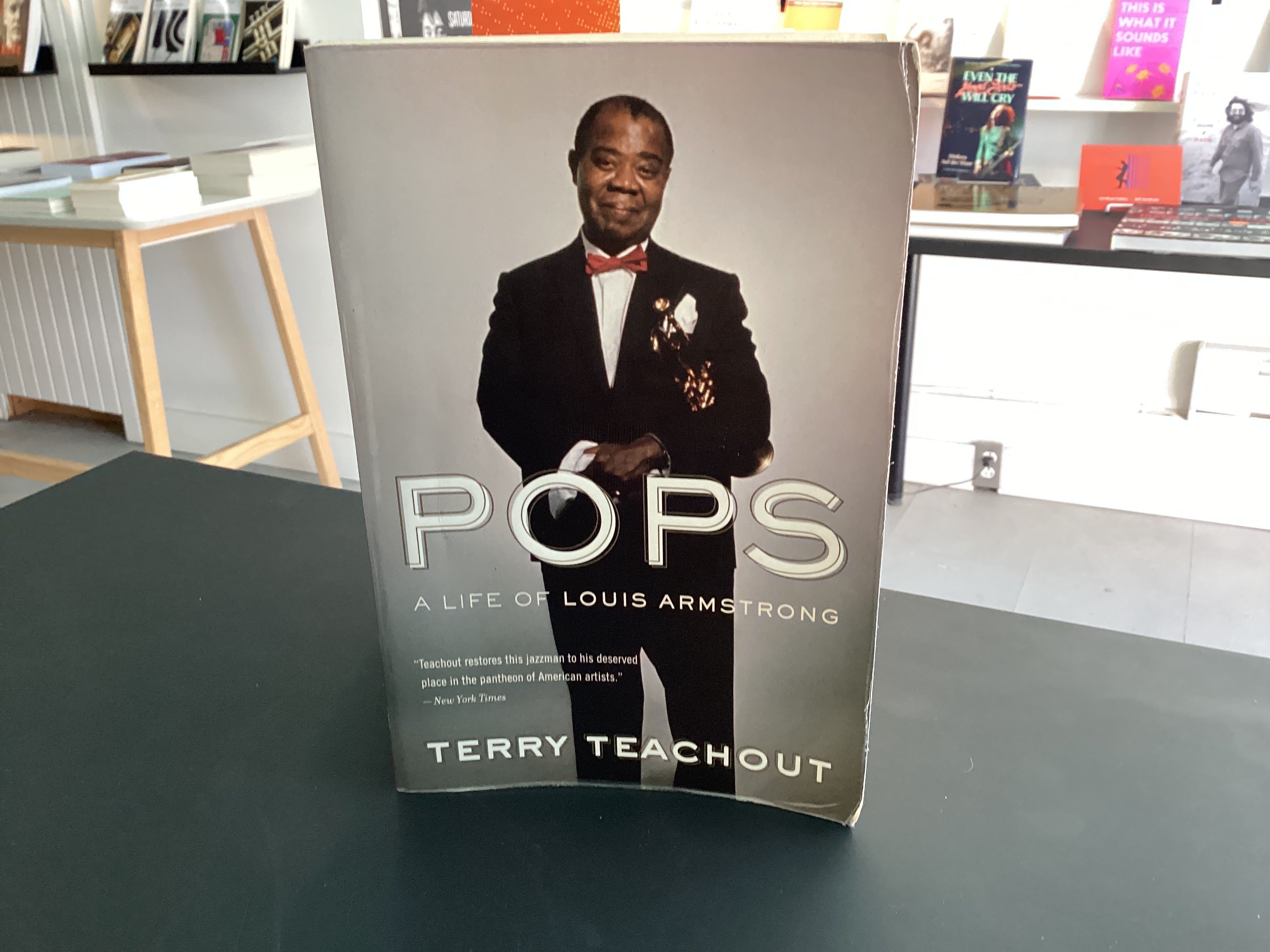 Pops: A Life of Louis Armstrong