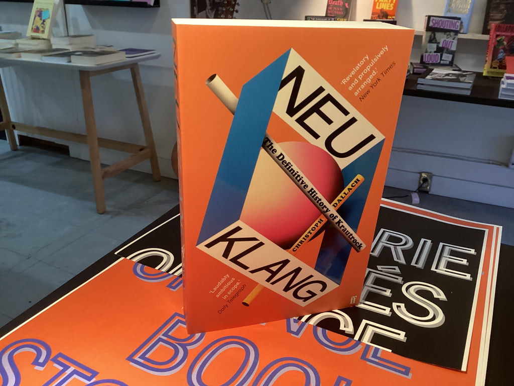 Neu Klang: The Definitive History of Krautrock