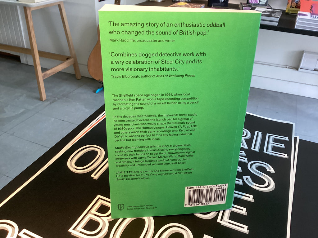 Studio Electrophonique: The Sheffield space age, from The Human League to Pulp