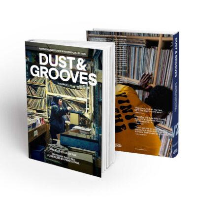 Dust &amp; Grooves Vol. 2: Further Adventures in Record Collecting – First Limited Edition
