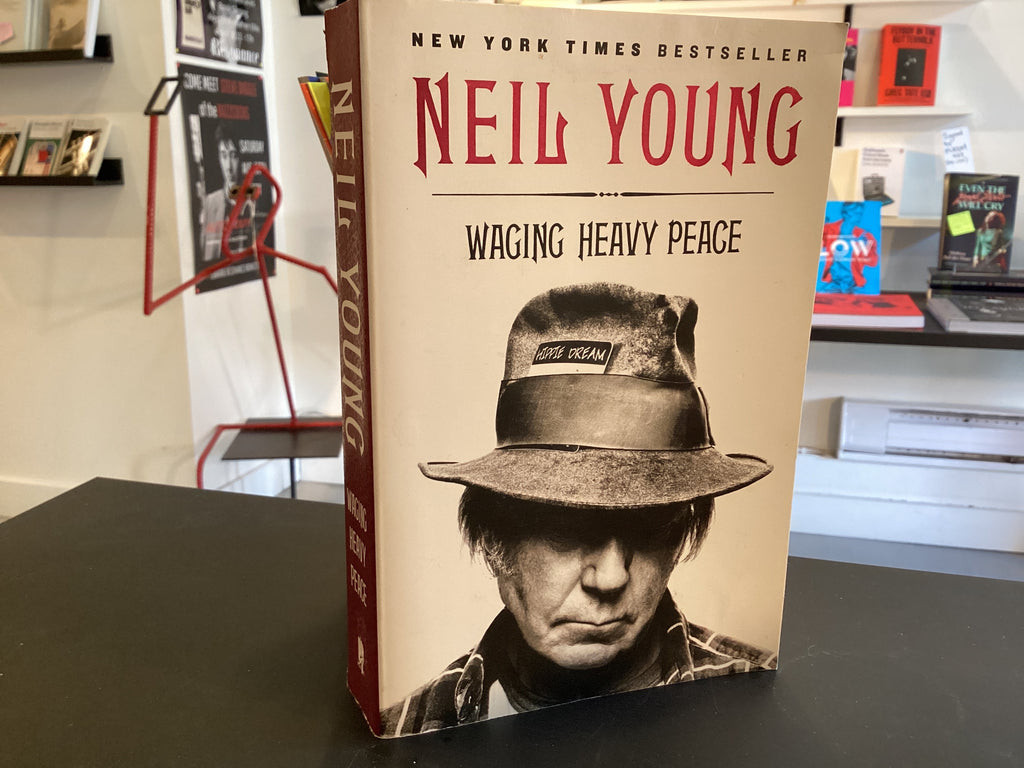 Neil Young Waging Heavy Peace - A Hippie Dream