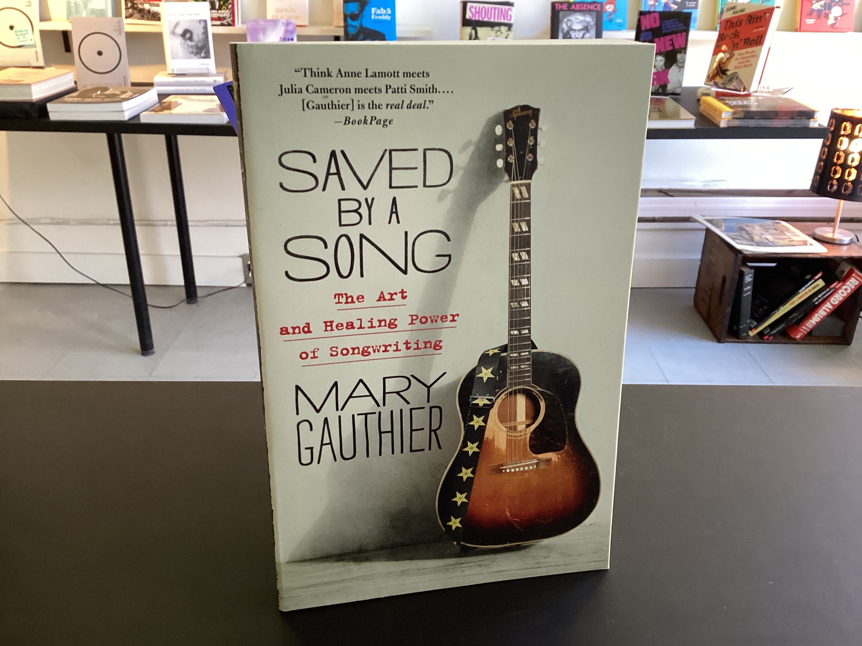 Saved by a Song: The Art and Healing Power of Songwriting