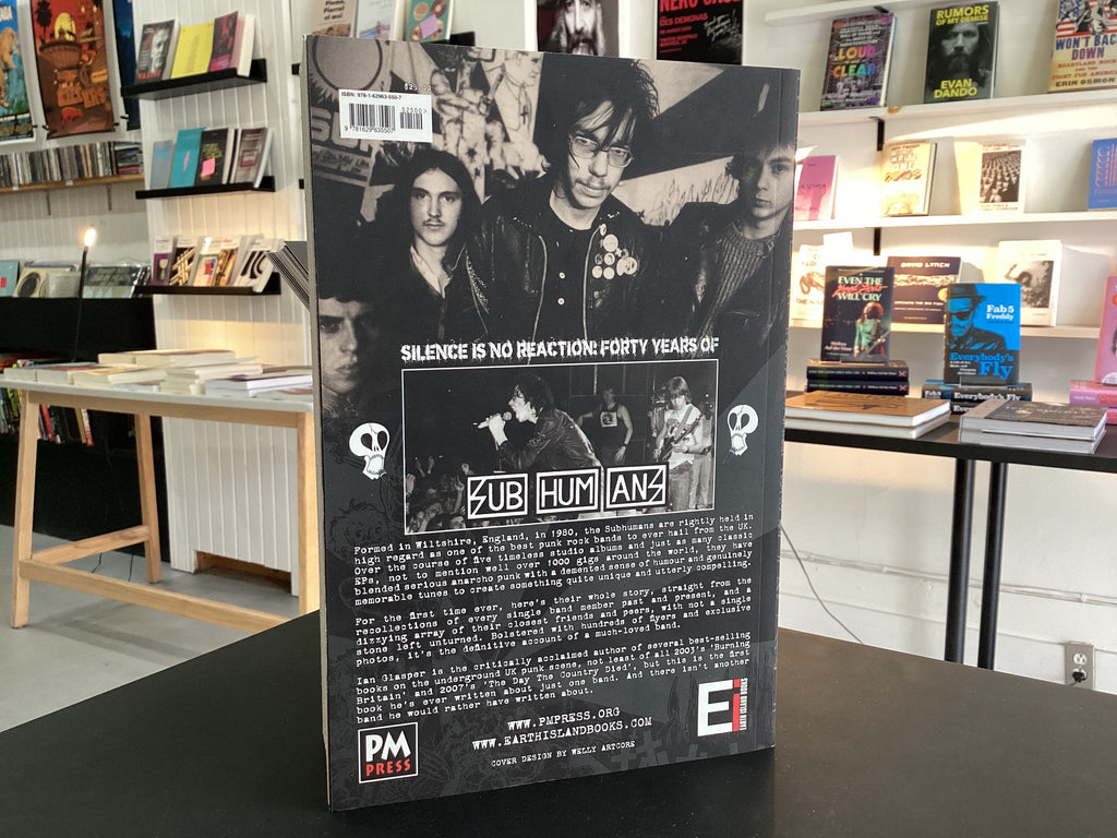 Silence Is No Reaction: Forty Years of Subhumans