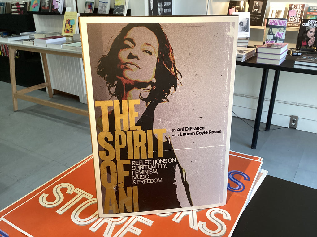 The Spirit of Ani: Reflections on Spirituality, Feminism, Music, and Freedom