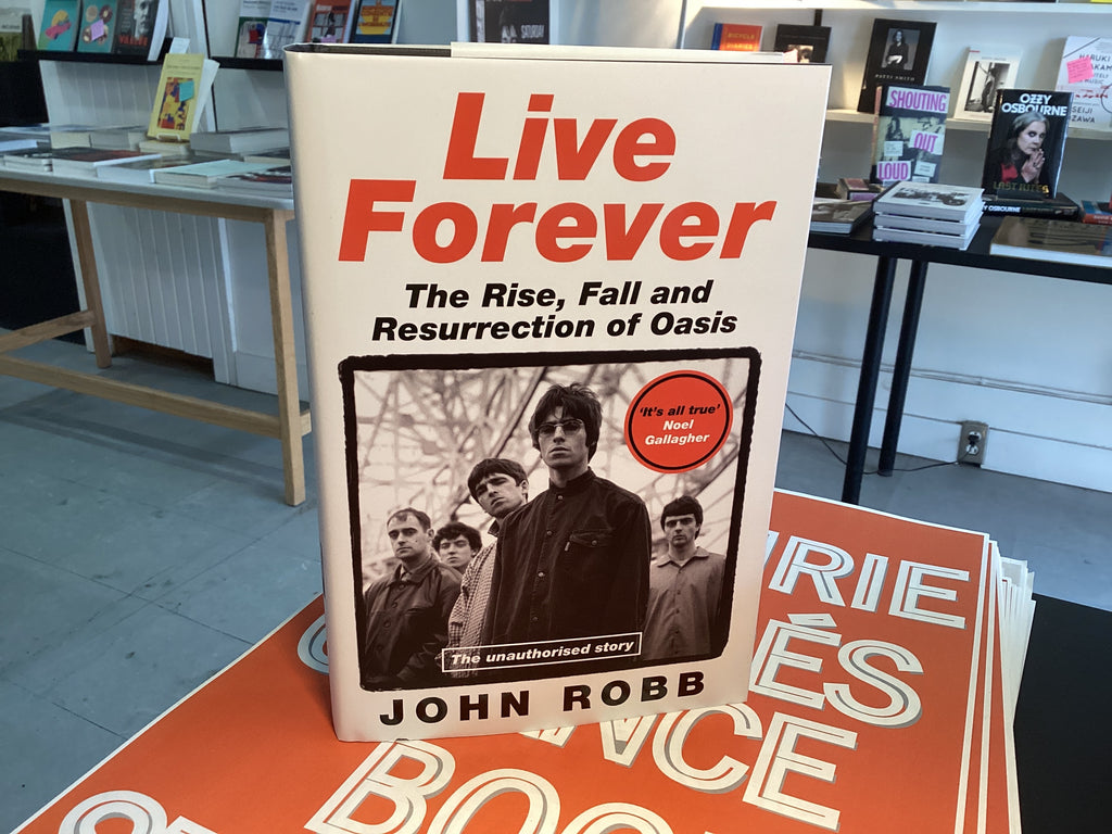 Live Forever: The Rise, Fall and Resurrection of Oasis