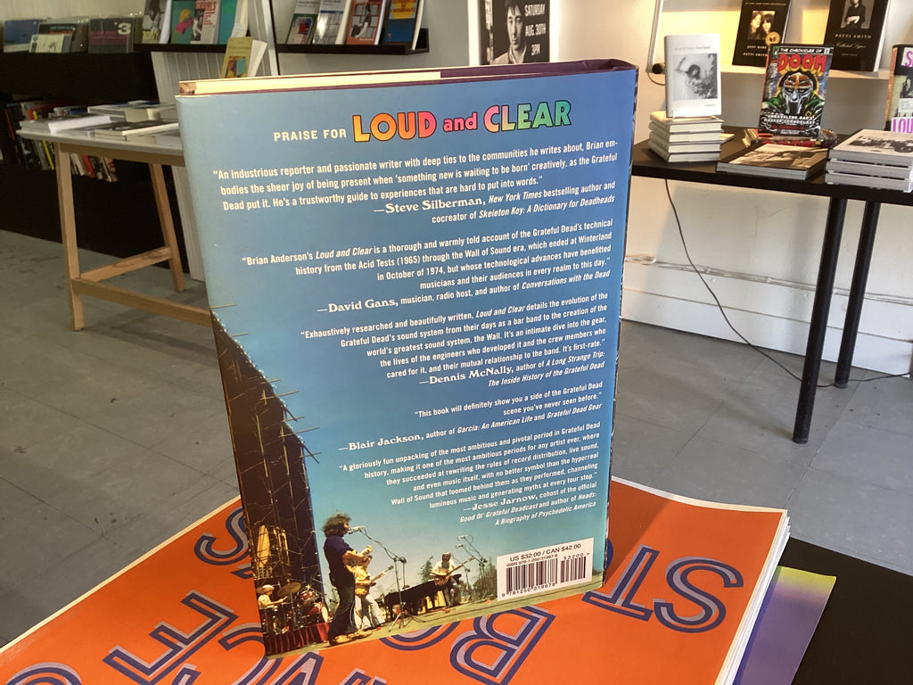 Loud and Clear: The Grateful Dead’s Wall of Sound and the Quest for Audio Perfection