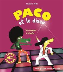 Paco et le disco: 16 musiques à écouter