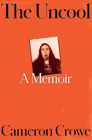 The Uncool: A Memoir Pre-Order Now