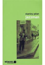 Jazzman: Chroniques et anecdotes autour d'une passion