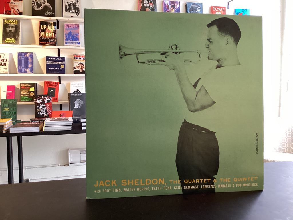Jack Sheldon	The Quartet & The Quintet
