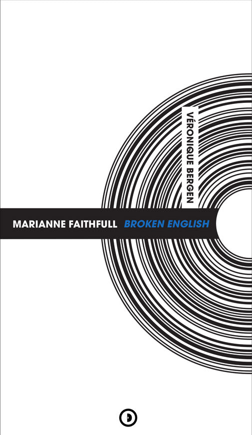 Marianne Faithfull: Broken English
