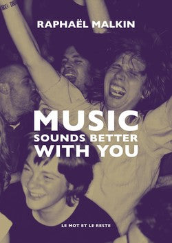 Music Sounds Better with You