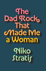 The Dad Rock that Made me a Woman