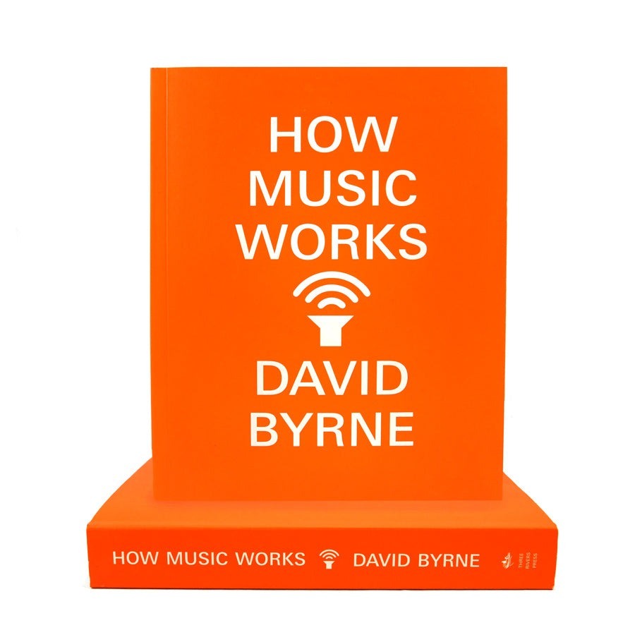 How Music Works David Byrne