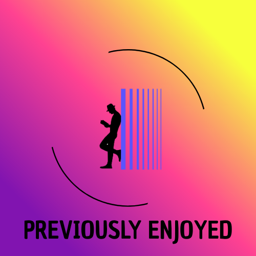 Already Loved - Previously Enjoyed