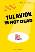 Tulaviok is not Dead