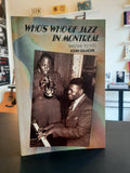 Who's Who of Jazz in Montreal: Ragtime to 1970